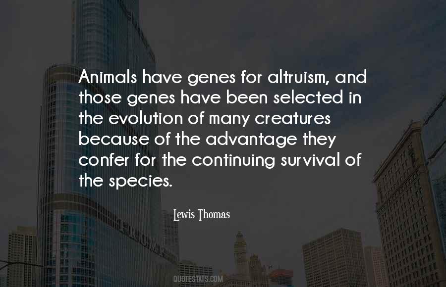 Altruism Animals Quotes #1144743
