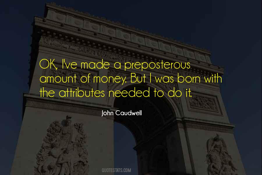 Amount Of Money Quotes #1065215