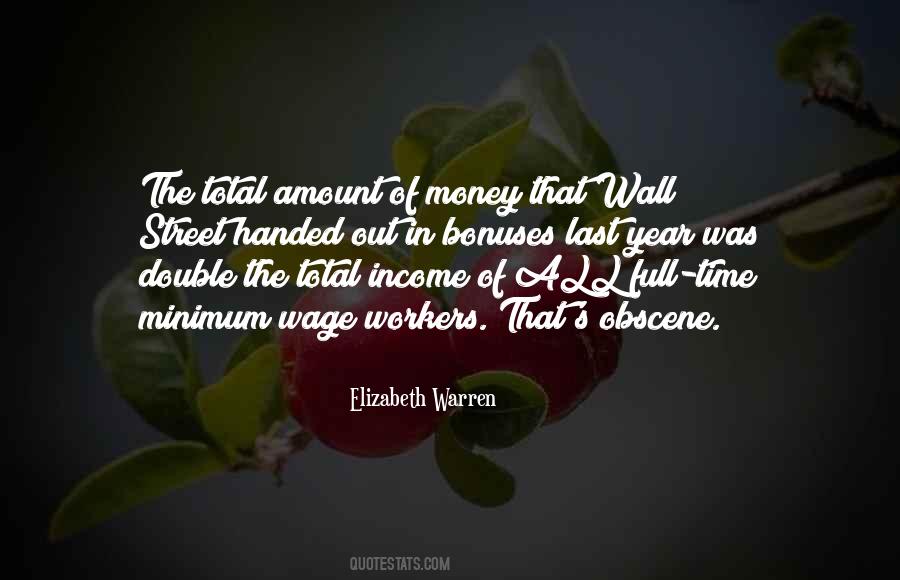 Amount Of Money Quotes #1152686