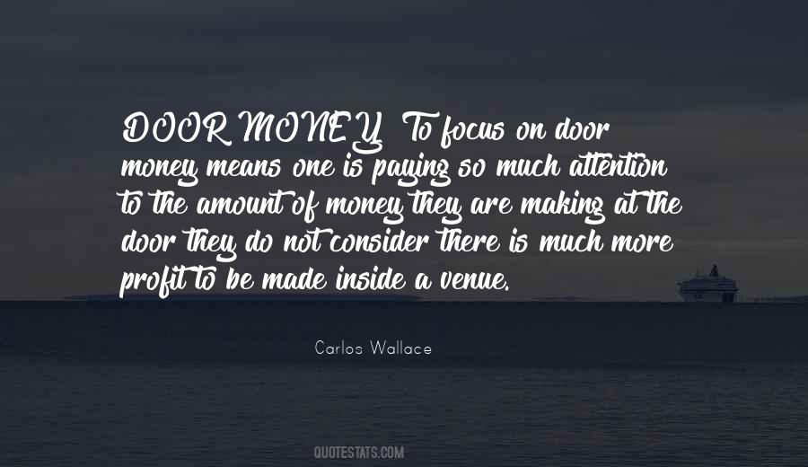 Amount Of Money Quotes #1181944