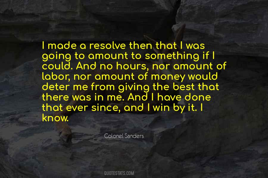 Amount Of Money Quotes #1256935