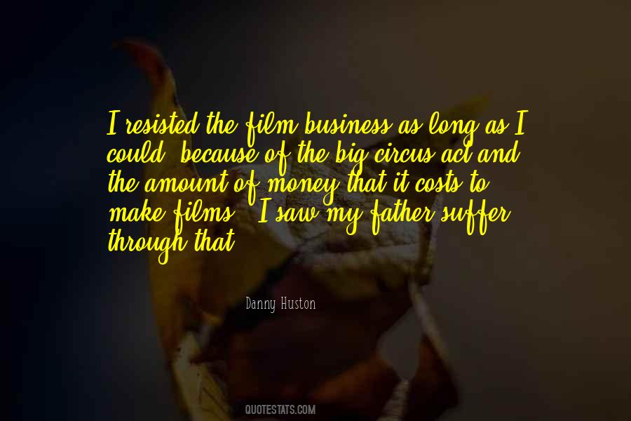 Amount Of Money Quotes #1322813