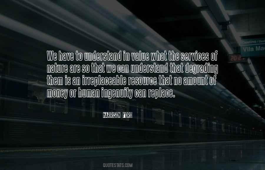Amount Of Money Quotes #1371590