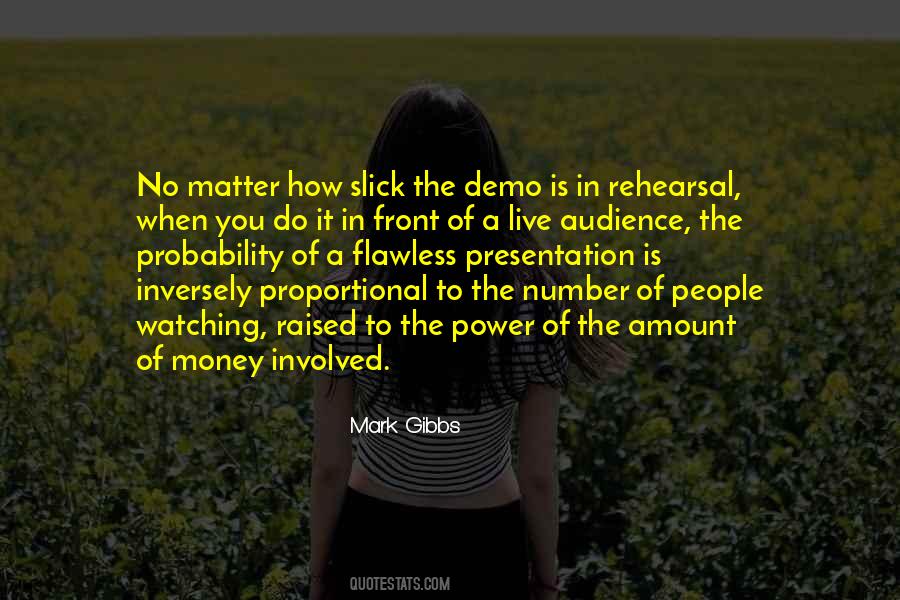 Amount Of Money Quotes #1716321