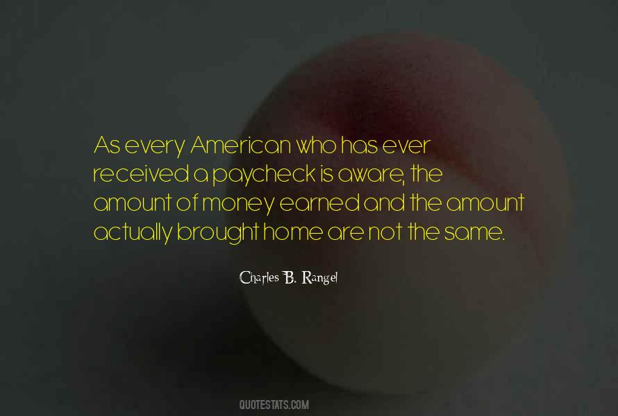 Amount Of Money Quotes #1786851