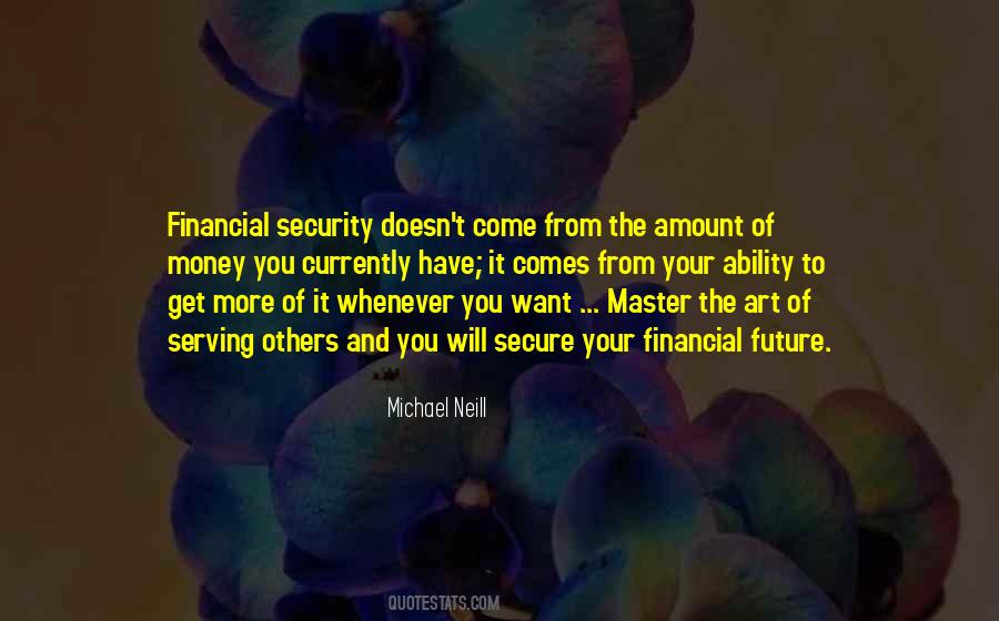 Amount Of Money Quotes #1822443