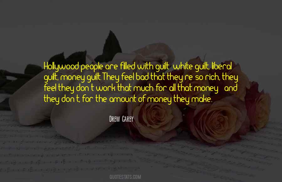 Amount Of Money Quotes #1823963
