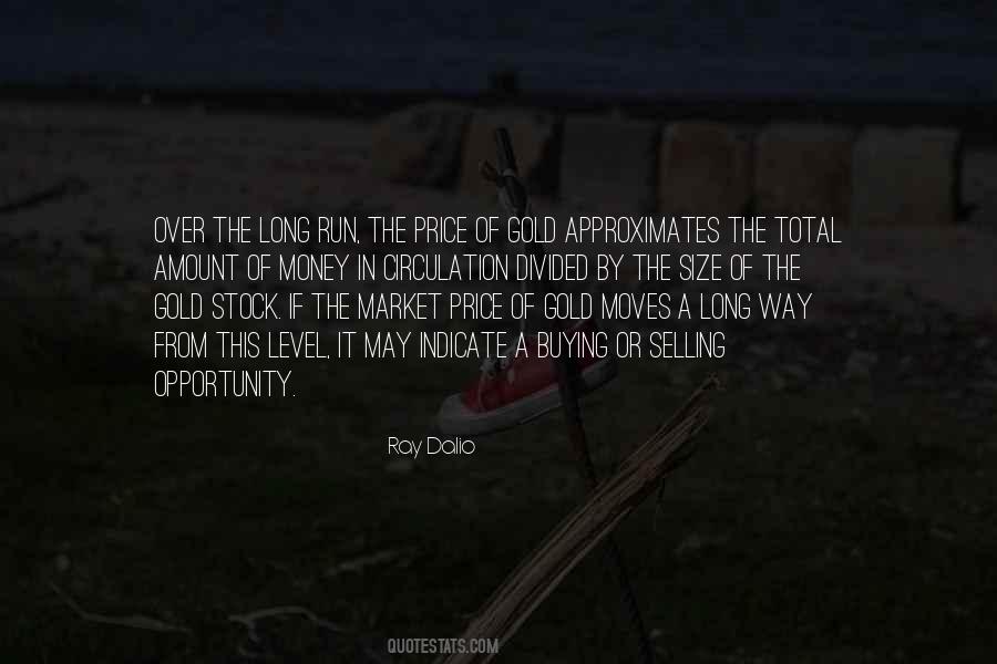 Amount Of Money Quotes #1824290