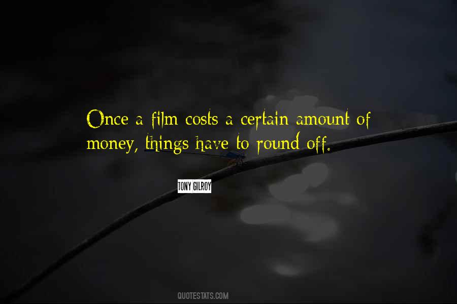 Amount Of Money Quotes #958515