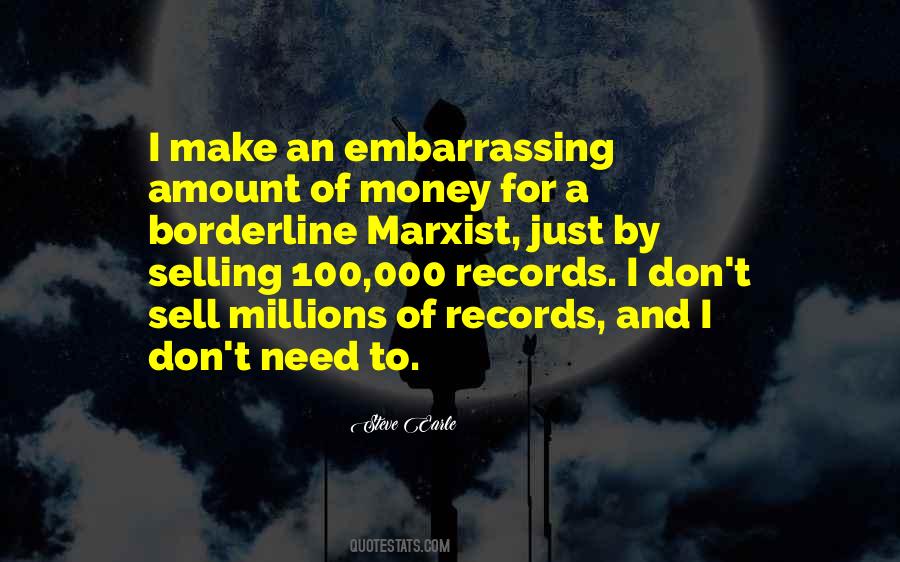 Amount Of Money Quotes #962985