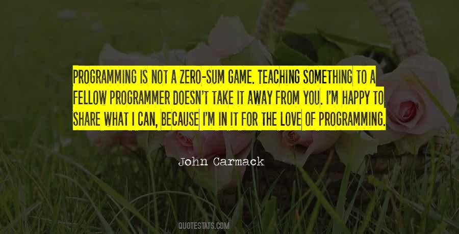 Zero Sum Game Game Quotes #1330760