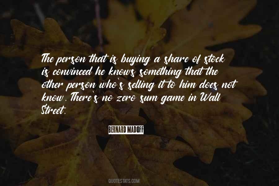 Zero Sum Game Game Quotes #1776465