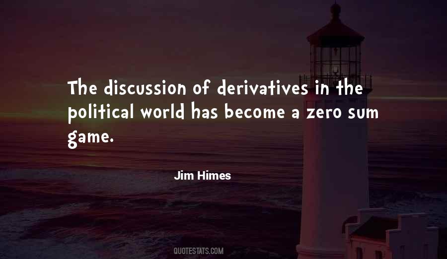 Zero Sum Game Game Quotes #654813