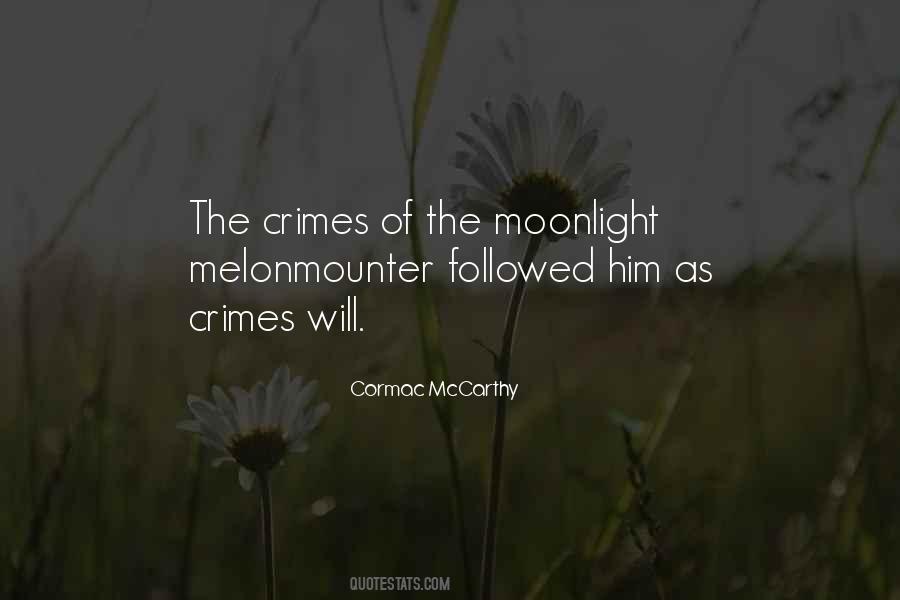 Followed Moonlight Quotes #1836416
