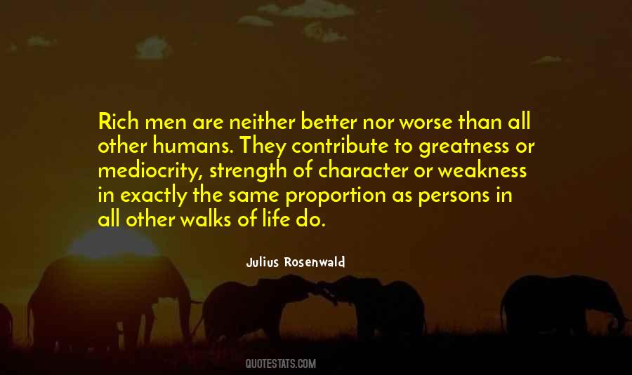 Strength In Character Quotes #1054855