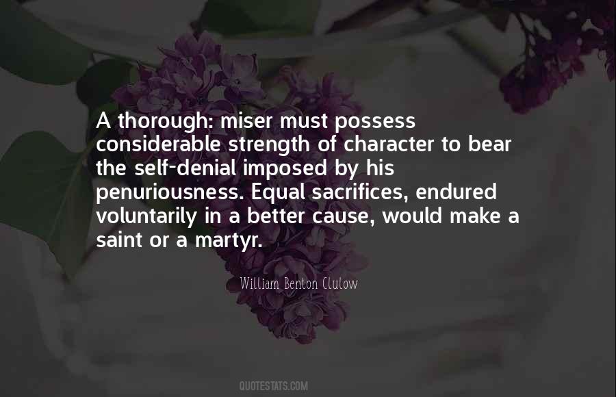 Strength In Character Quotes #1239598