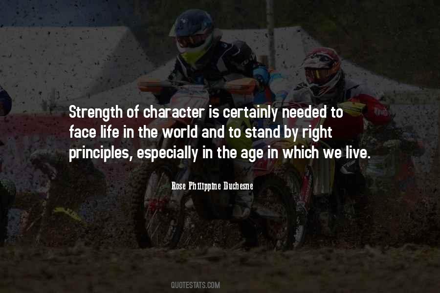 Strength In Character Quotes #1318836
