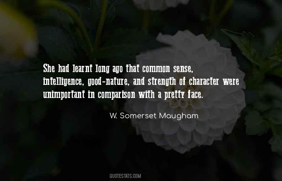 Strength In Character Quotes #243122