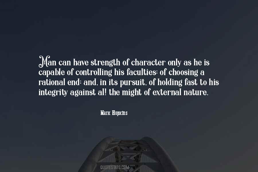 Strength In Character Quotes #42380