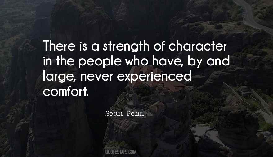 Strength In Character Quotes #424094