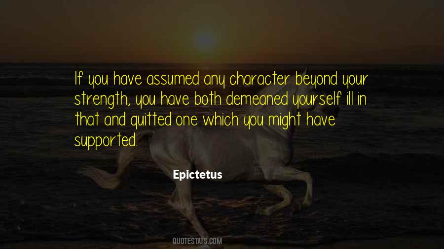 Strength In Character Quotes #754331