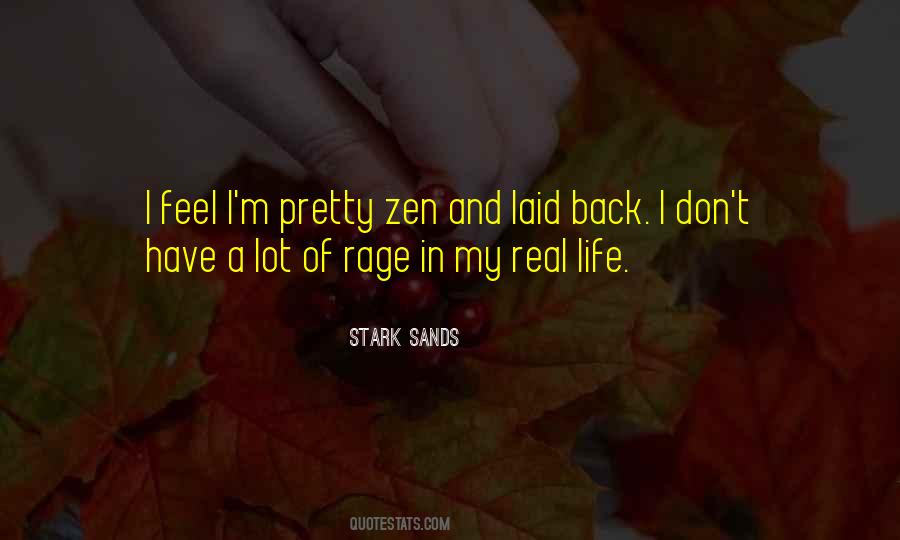 Quotes About My Real Life #1055549