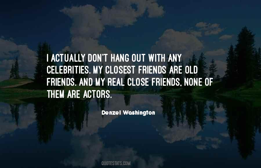 Quotes About My Real Friends #194091