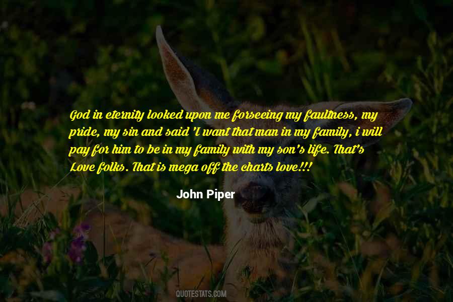 Quotes About My Pride #1060355