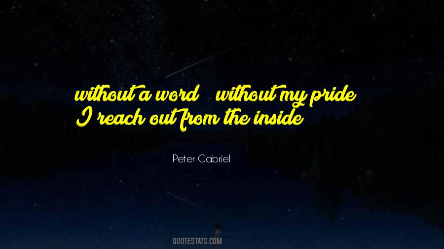 Quotes About My Pride #1064323