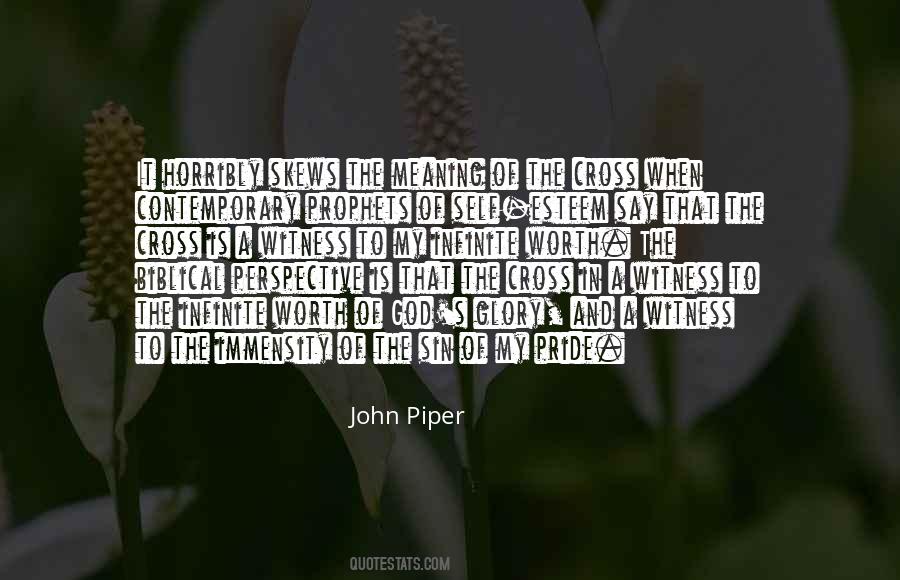 Quotes About My Pride #1153896