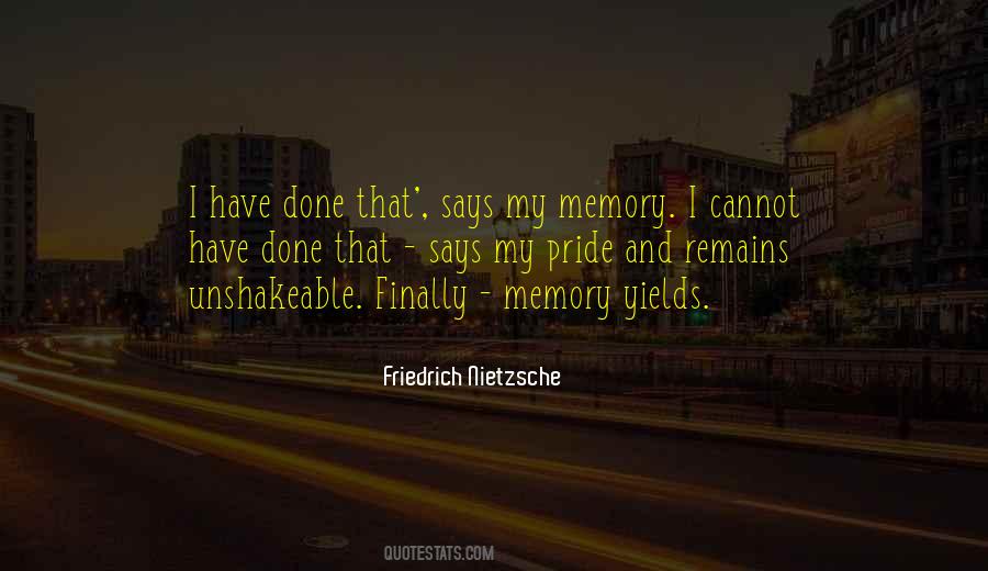 Quotes About My Pride #1183397