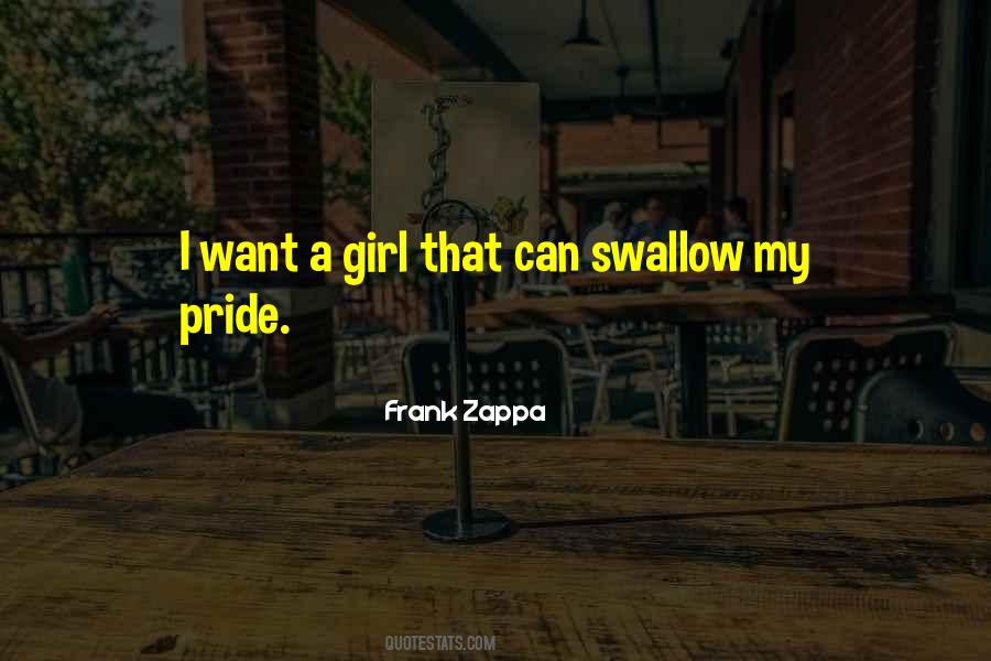Quotes About My Pride #1251327