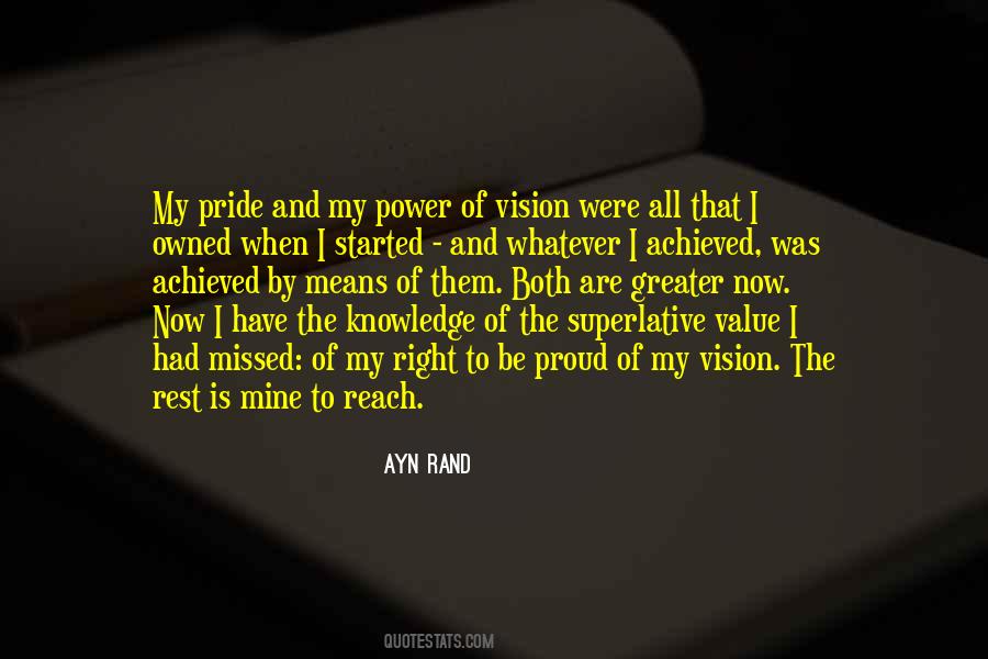 Quotes About My Pride #1507263