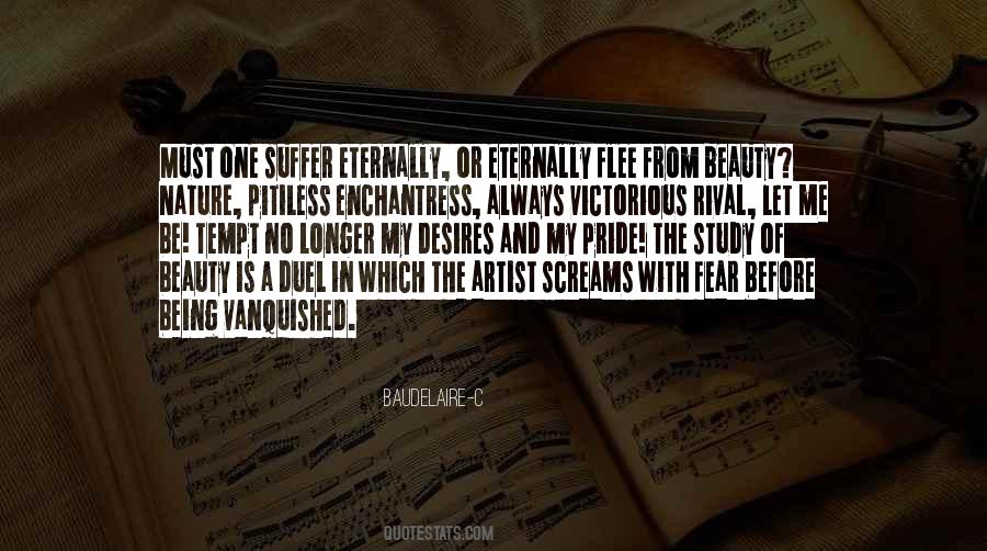Quotes About My Pride #1536586