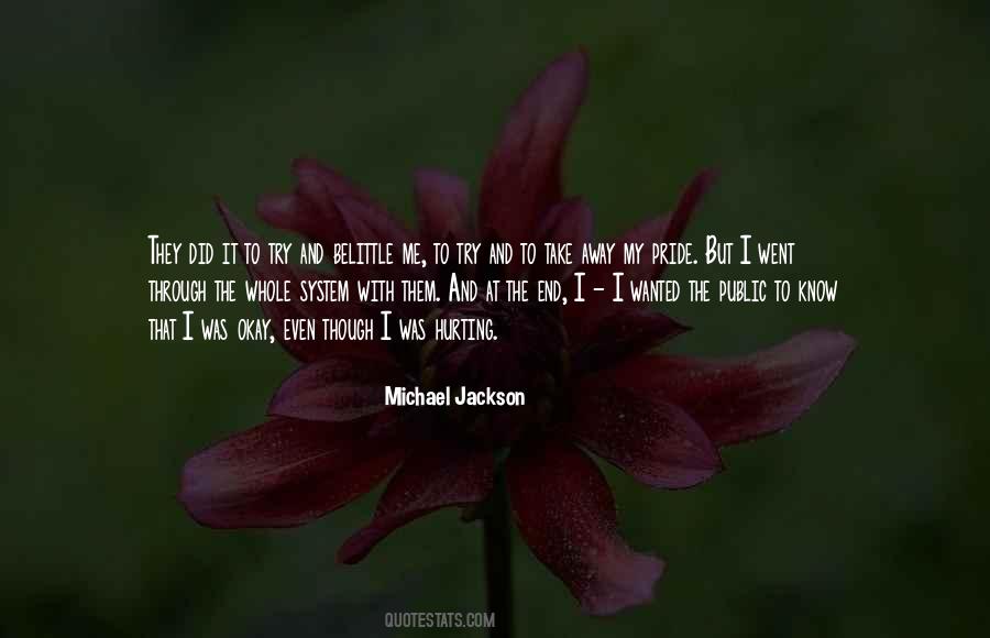 Quotes About My Pride #1639578
