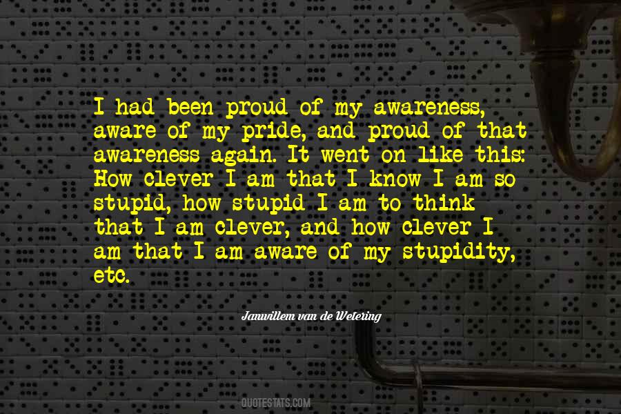 Quotes About My Pride #276565