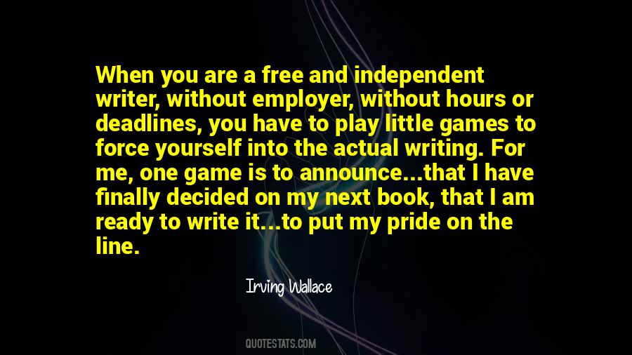 Quotes About My Pride #593093