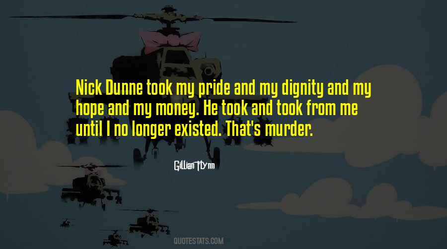 Quotes About My Pride #755495