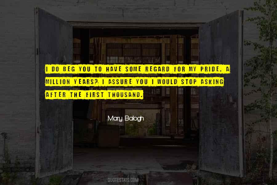 Quotes About My Pride #909111