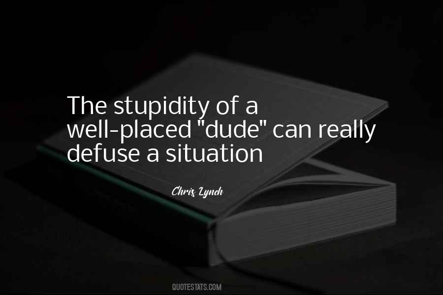 A Situation Quotes #1259940