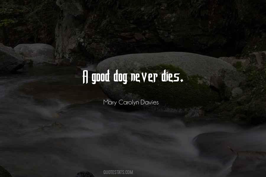 Good Dog Quotes #1841716