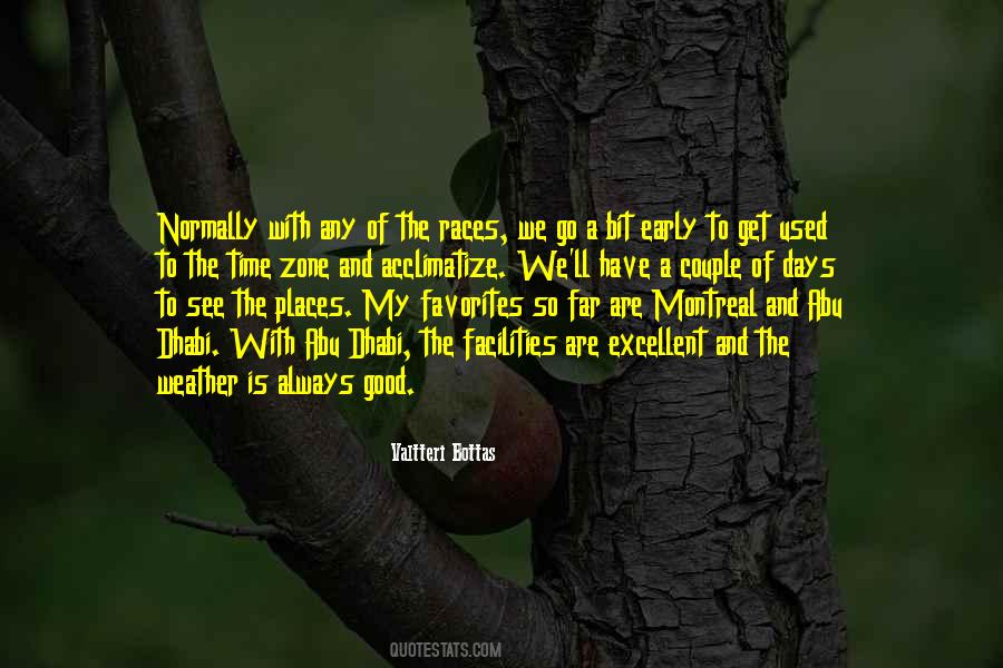Always A Good Time Quotes #145406