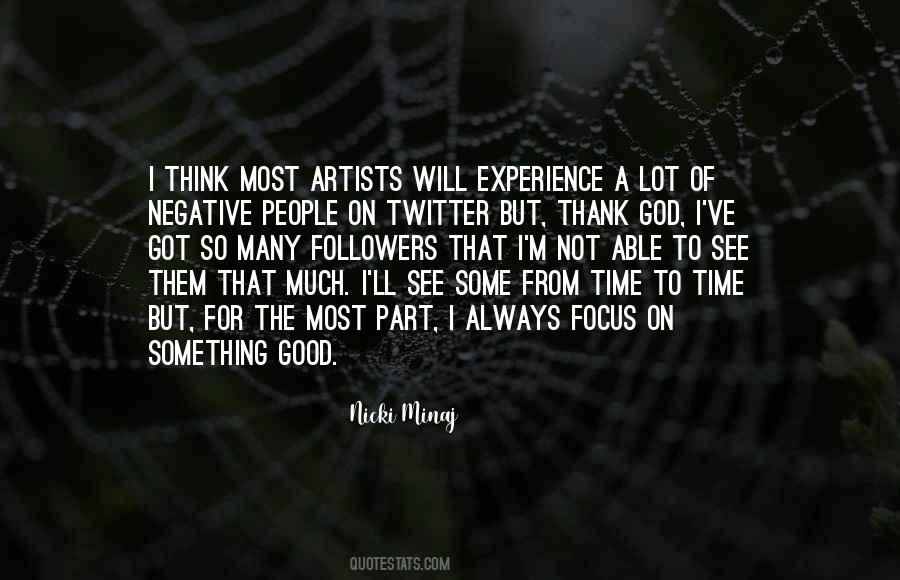 Always A Good Time Quotes #320755