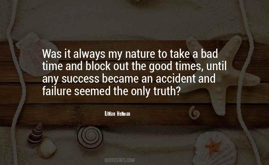 Always A Good Time Quotes #418855