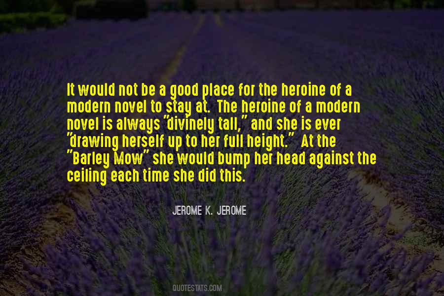 Always A Good Time Quotes #676156
