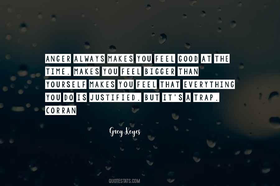 Always A Good Time Quotes #761119