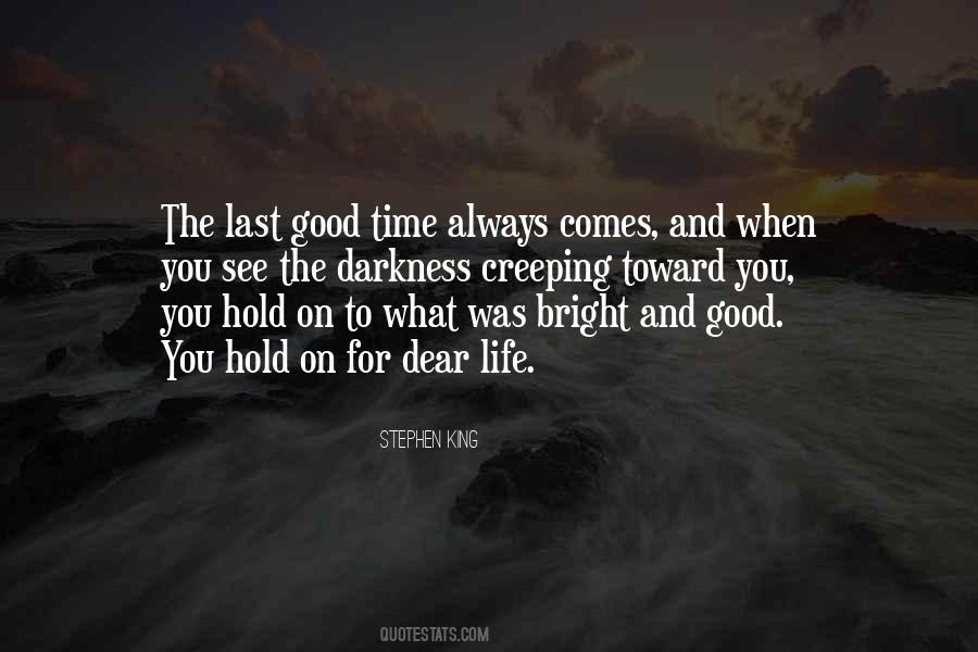 Always A Good Time With You Quotes #188229
