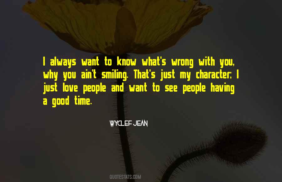 Always A Good Time With You Quotes #362896