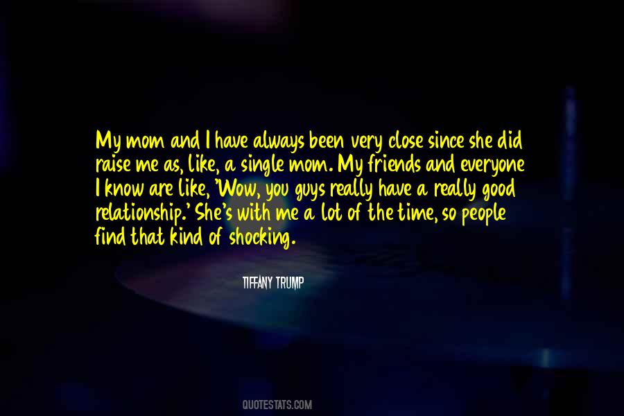 Always A Good Time With You Quotes #949530