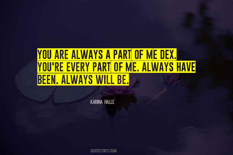 Always A Part Of Me Quotes #766719